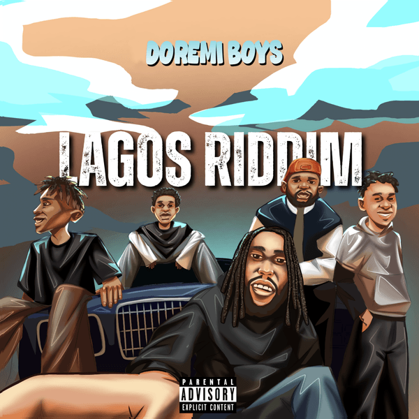 Doremi Boys – Lagos Riddim Ft. K0NYE, Damare YK, VAR1, Hargoi & Debayo