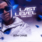 Bow Chase – Last Level Tabesha
